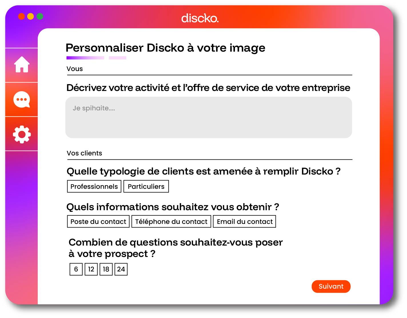 1. Paramétrez Discko pour qu’il vous corresponde